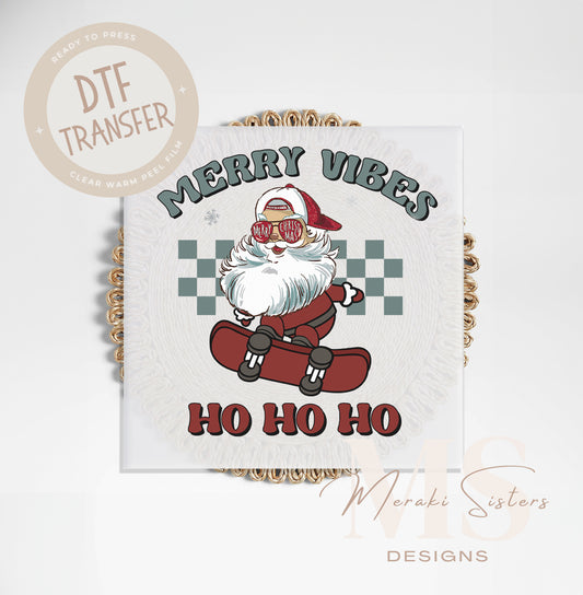 Merry Vibes Ho Ho Ho DTF Transfer