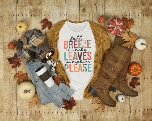 Fall Breeze, Crunchy Leaves, Pumpkin Please Tee