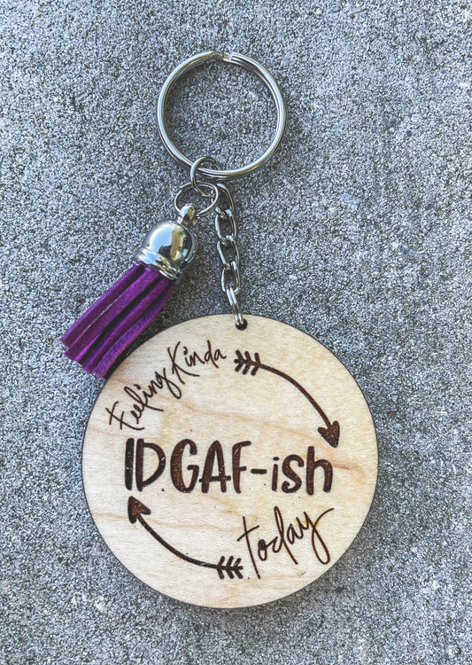IDGAF-ish Key Chain with Tassel