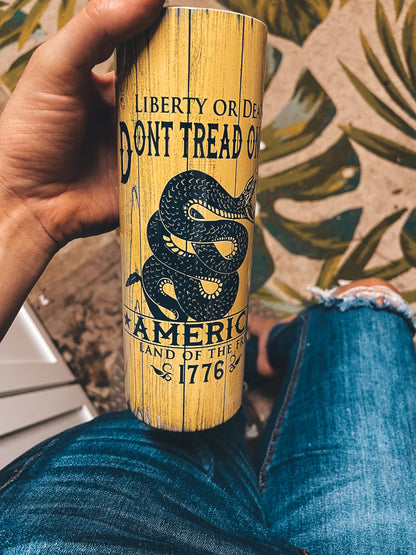 Don’t Tread Tumbler